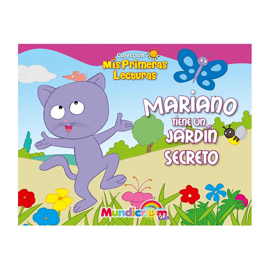 MARIANO TIENE UN JARDÍN SECRETO