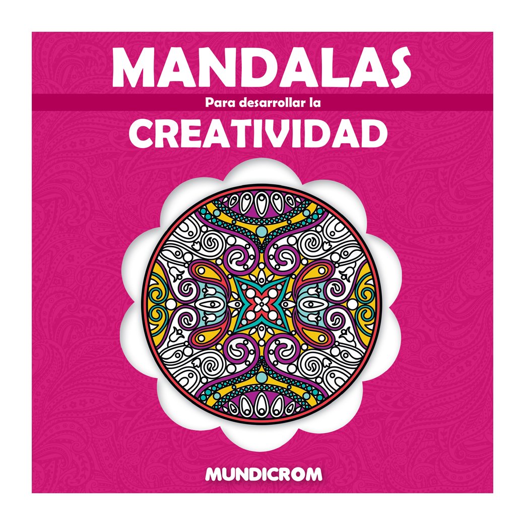 MANDALAS PARA DESARROLLAR LA CREATIVIDAD