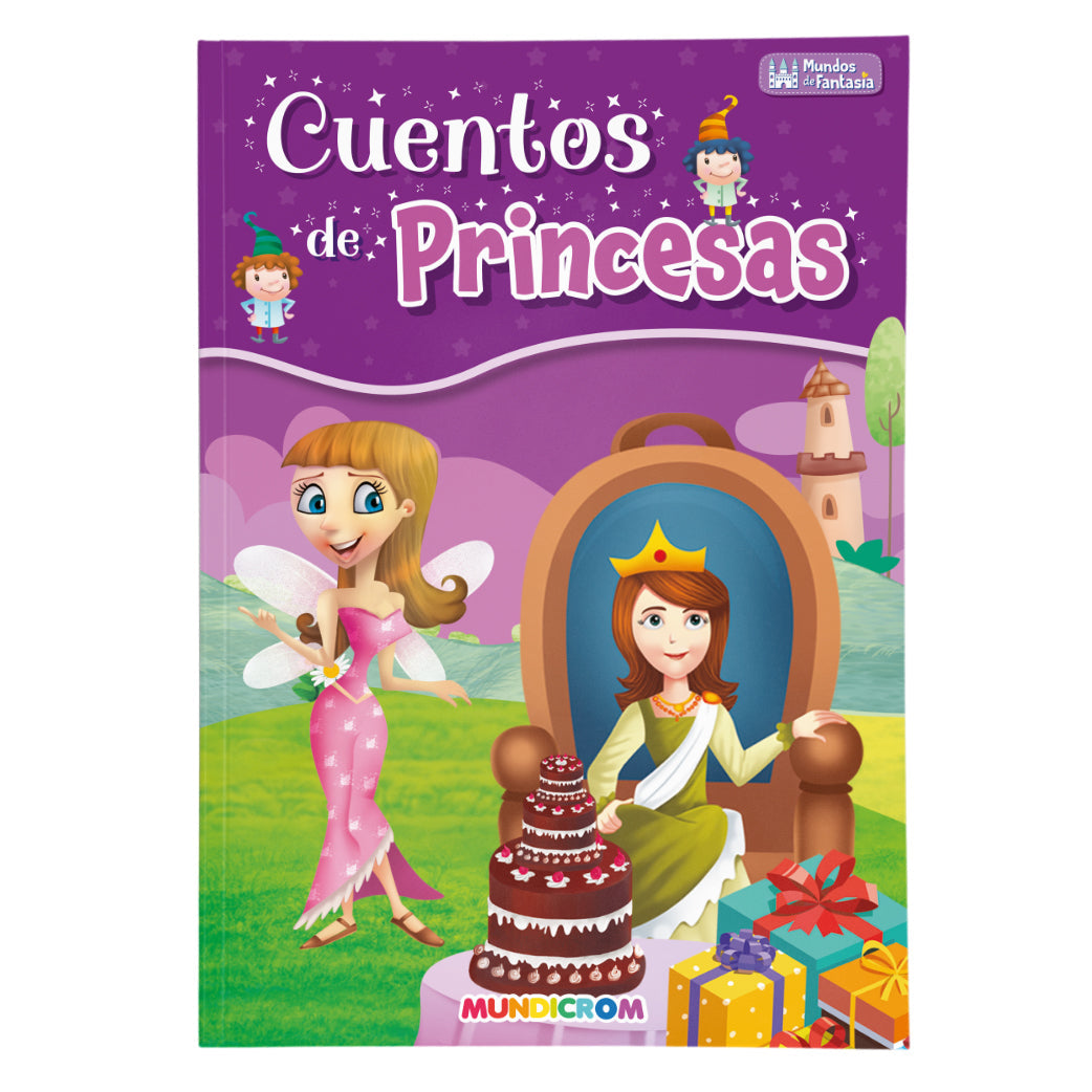 CUENTOS DE PRINCESAS... MUNDO DE FANTASIA