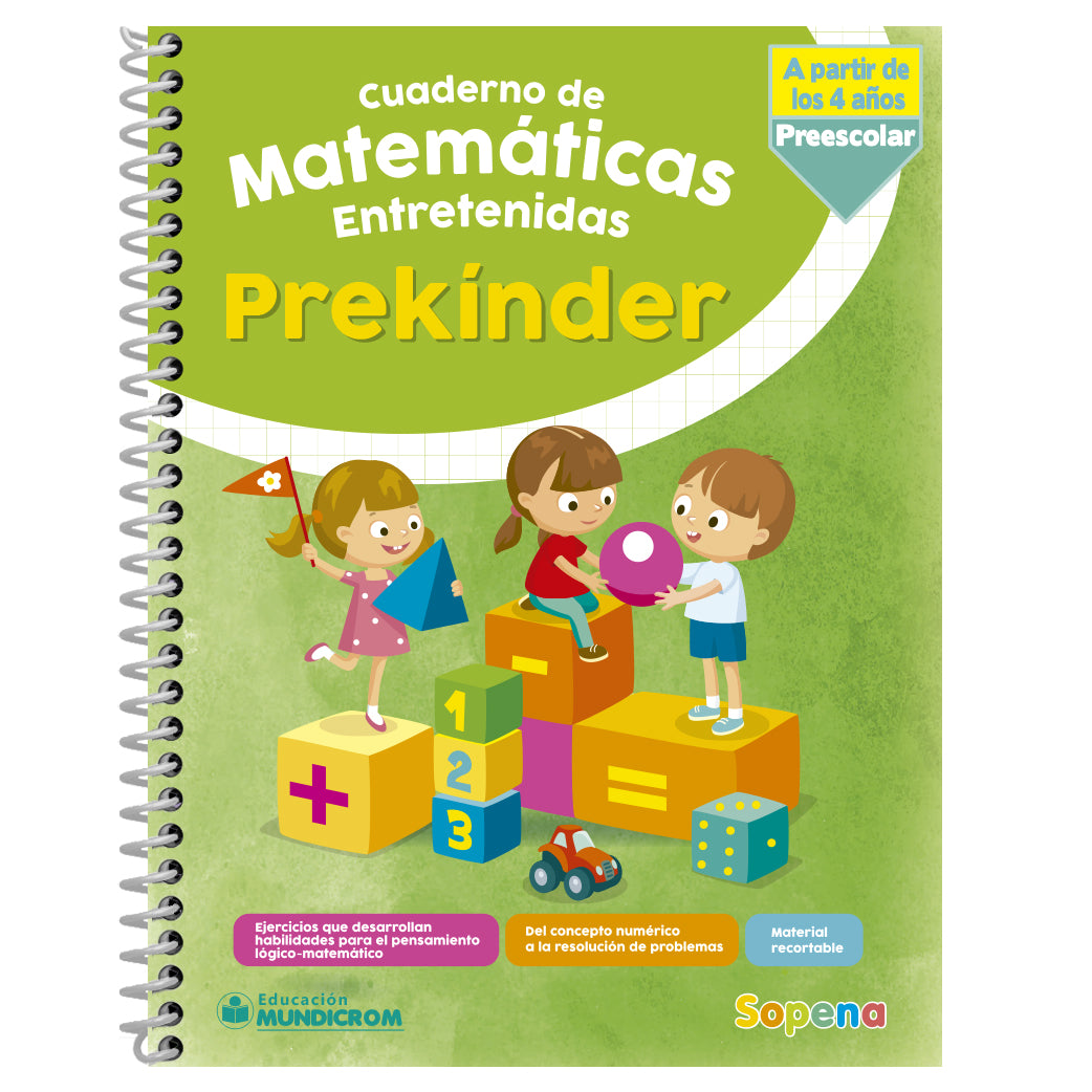 CUADERNO DE MATEMÁTICAS ENTRETENIDAS DESDE LOS 4 AÑOS
