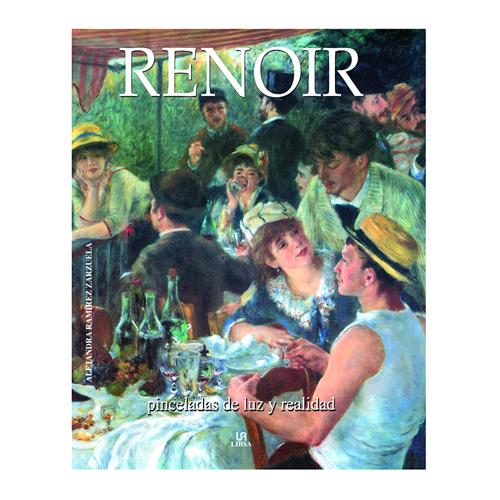 RENOIR PINCELADAS DE LUZ Y REALIDAD