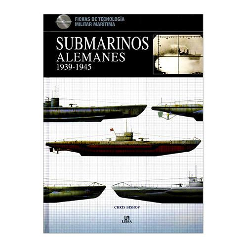 SUBMARINOS ALEMANES (1939/1945)