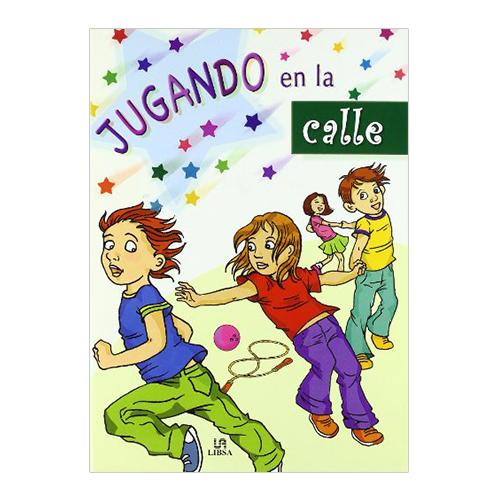 JUGANDO EN LA CALLE