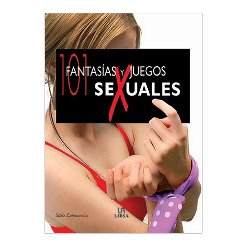 101 FANTASÍAS Y JUEGOS SEXUALES