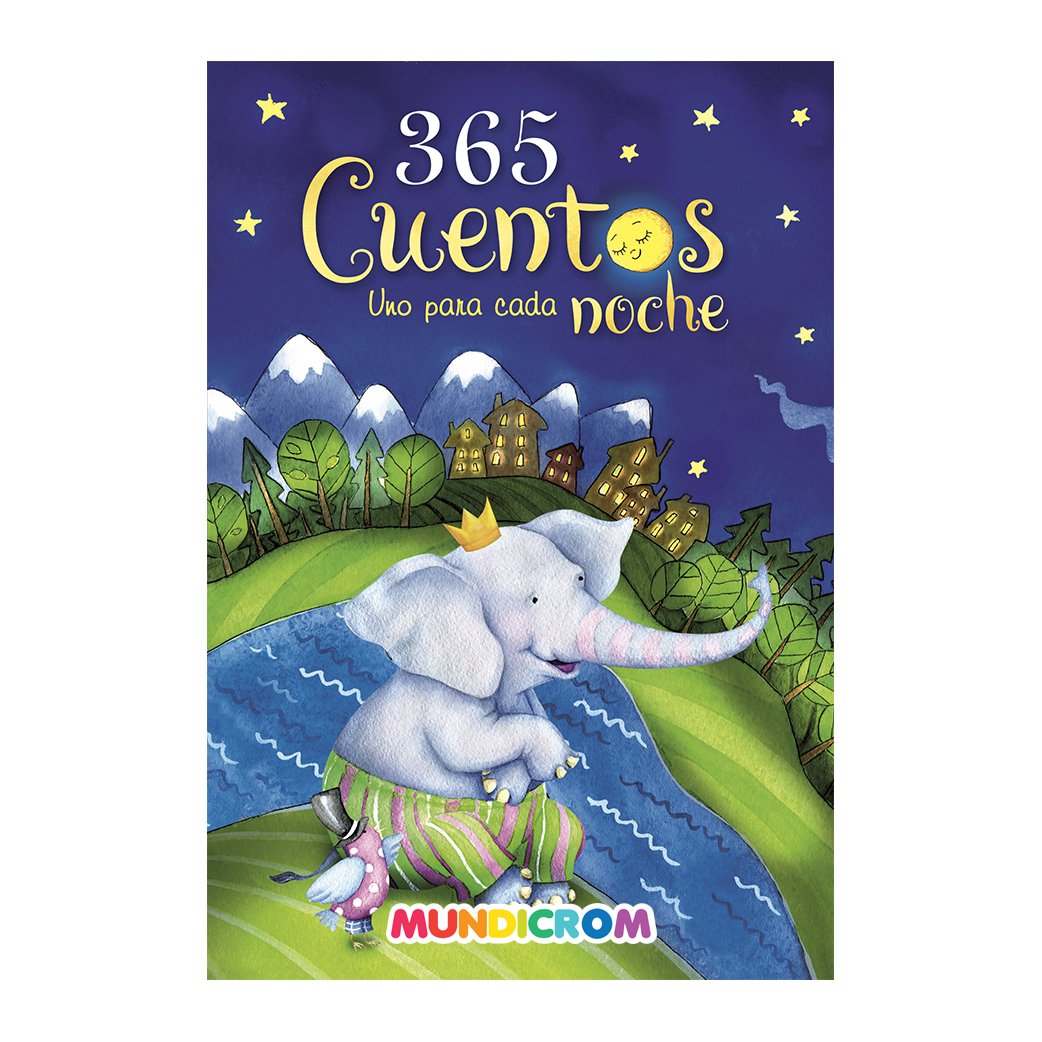 365 CUENTOS UNO PARA CADA NOCHE