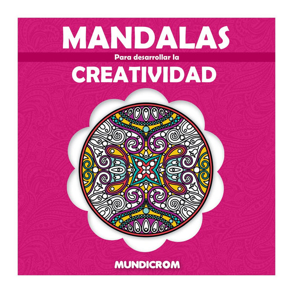 MANDALAS PARA DESARROLLAR LA CREATIVIDAD