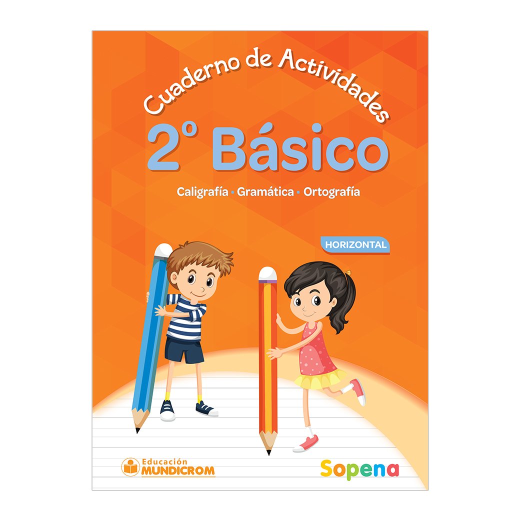 CUADERNO DE ACTIVIDADES 2 BÁSICO HORIZONTAL