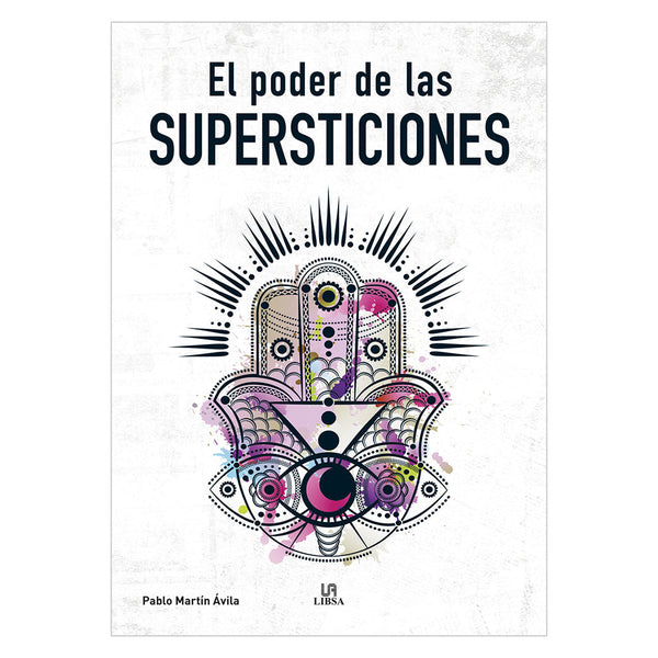 EL PODER DE LAS SUPERTICIONES