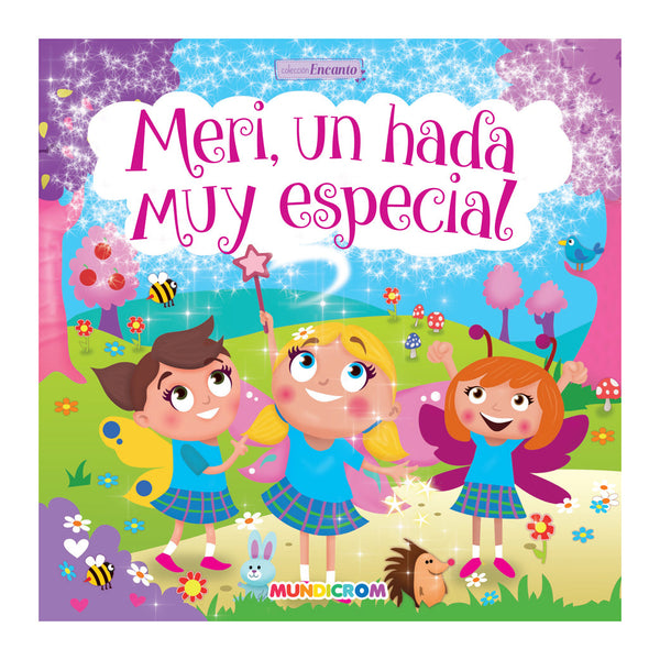 MERI UN HADA MUY ESPECIAL